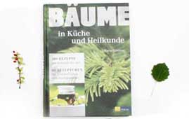 Bäume in Küche und Heilkunde